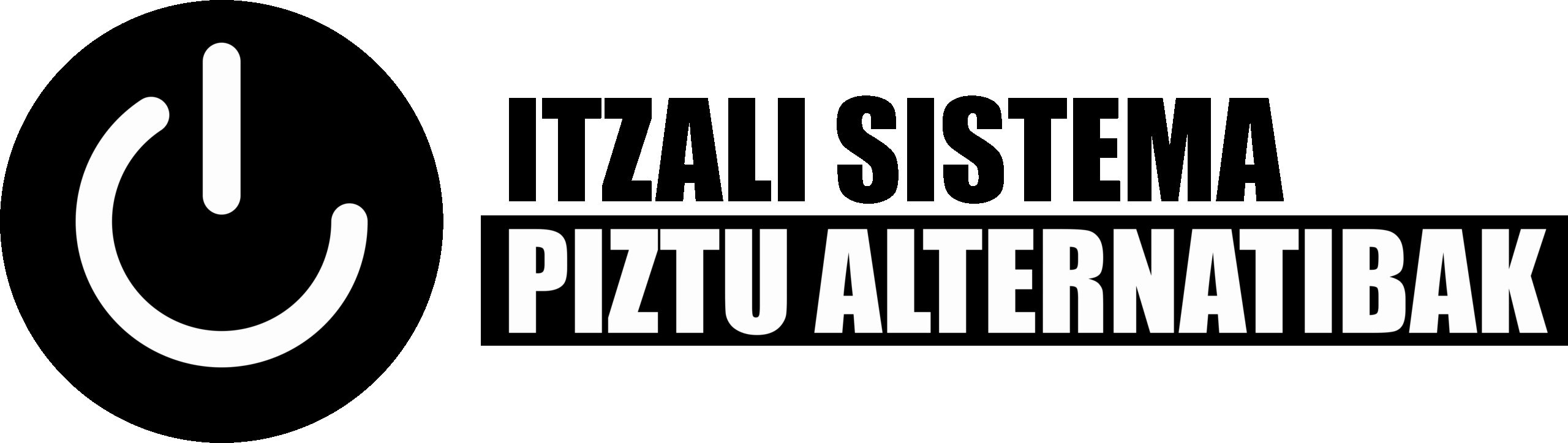 Itzali sistema, piztu alternatibak!